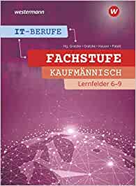 Fachstufe Kaufmännisch Arbeitsbuch
